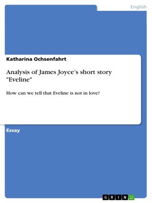 cover image of Analysis of James Joyce's short story "Eveline"